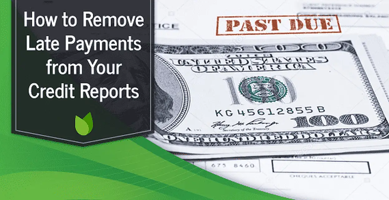 24-how-to-remove-late-payments-from-credit-report-sample-letter